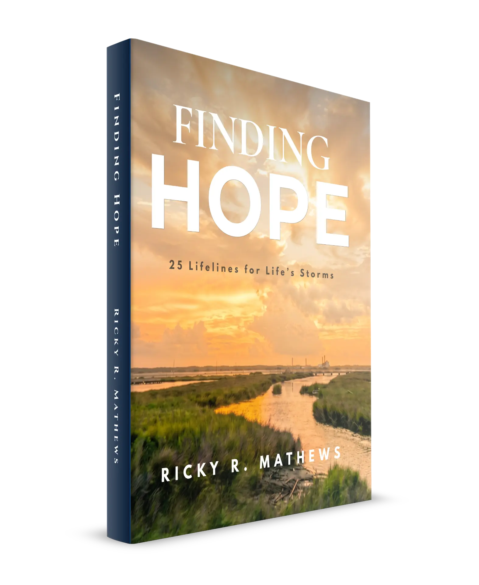 Finding Hope: 25 Lifelines for Life's Storms by Ricky R. Mathews — book cover